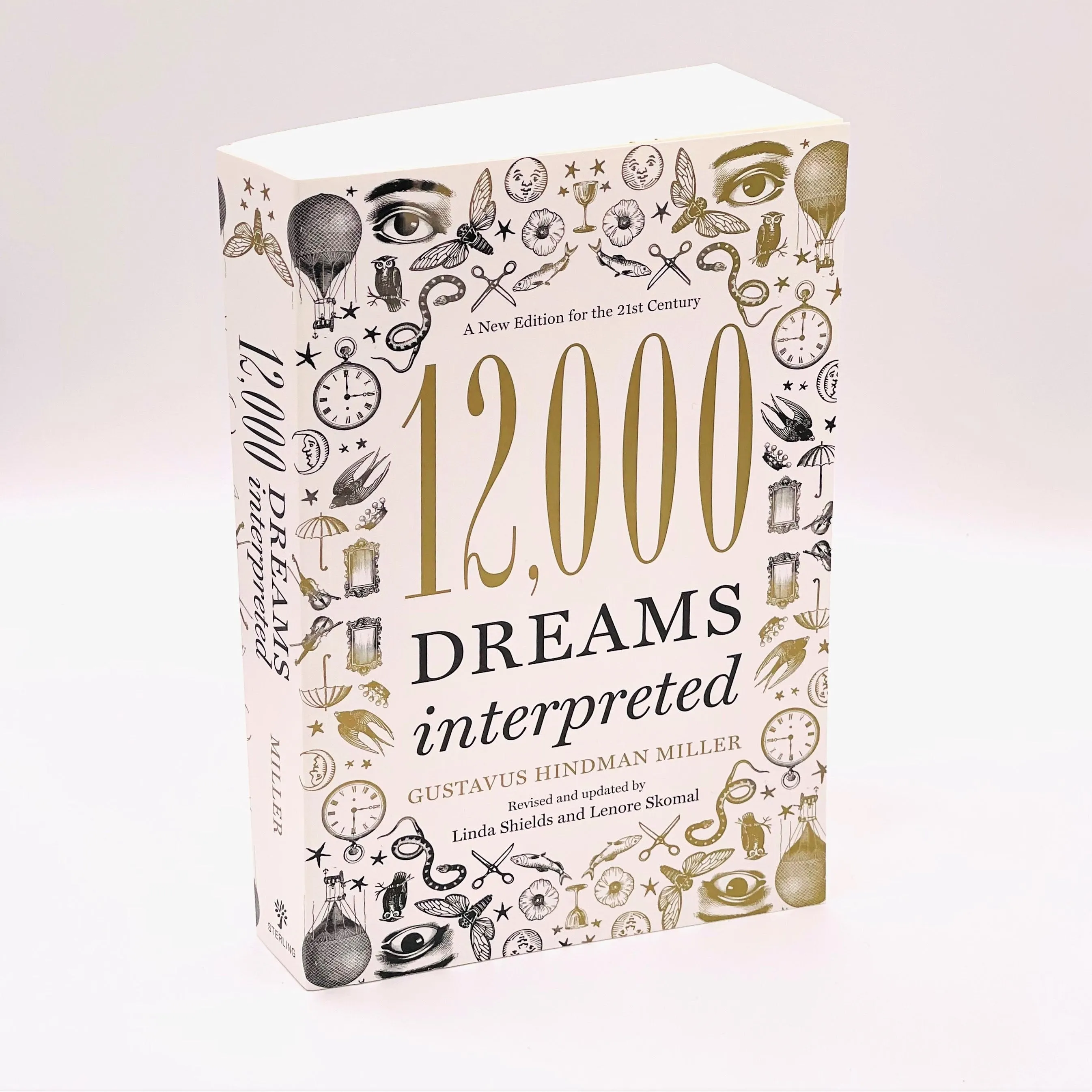 12,000 Dreams Interpreted by By Linda Shields , Gustavus Hindman Miller, Lenore Skomal