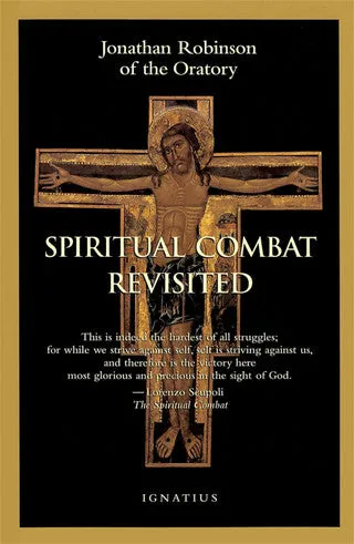 Spiritual Combat Revisited